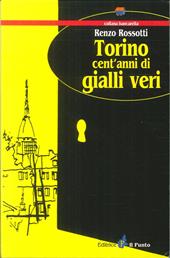 Torino cent'anni di gialli veri