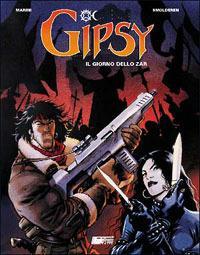Gipsy. Vol. 3: Giorno dello zar - Enrico Marini - Libro Magic Press 2003 | libraccio.click