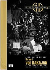 Herbert von Karajan. Il musico perpetuo - Alessandro Zignani - Libro Zecchini 2008, Grandi direttori | libraccio.click