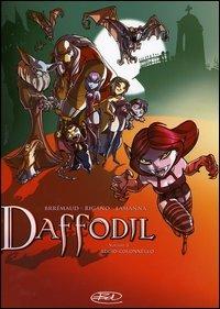 Addio-colonnello. Daffodil. Vol. 1 - Frédéric Brrémaud, Giovanni Rigano, Paolo Lamanna - Libro Edizioni BD 2005 | libraccio.click