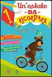 Un'estate da ricordare. Per la 1ª classe elementare