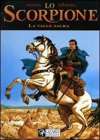 La valle sacre. Lo scorpione. Vol. 5 - Enrico Marini, Desberg - Libro Lizard 2005, Window | libraccio.click