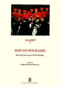 Servais Pinckaers. Renewing the lamp of moral theology - Catherine J. Droste - Libro Angelicum University Press 2014, ConciliOP | libraccio.click