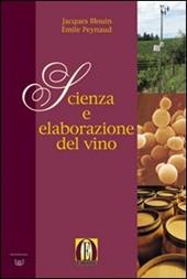 Scienza e elaborazione del vino