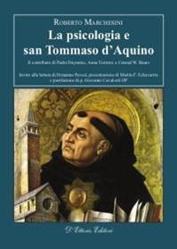 La psicologia e san Tommaso d'Aquino. Il contributo di Padre Duynstee, Anna Terruwe e Conrad W. Baars - Roberto Marchesini - Libro D'Ettoris 2012, Orizzonti della conoscenza | libraccio.click