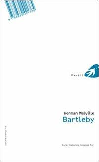 Bartleby. Testo inglese a fronte - Herman Melville - Libro Portaparole 2009, Maudit | libraccio.click