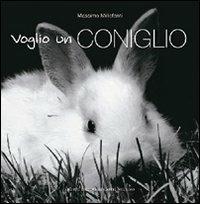 Voglio un coniglio. Ediz. illustrata - Marta Avanzi - Libro Castel Negrino 2007, Pet-ology | libraccio.click