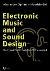 Electronic music and sound design. Ediz. multilingue. Vol. 1: Teoria e pratica con MaxMSP