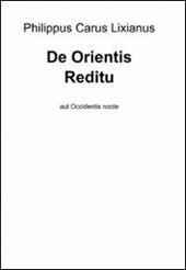 De orientis reditu