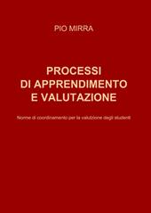 Processi di apprendimento e valutazione