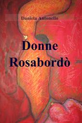 Donne rosabordò