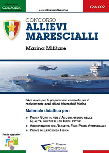 Concorso allievi marescialli. Marina militare. Manuale per la preparazione alle selezioni  - Libro Youcanprint 2015, Manualistica | libraccio.click