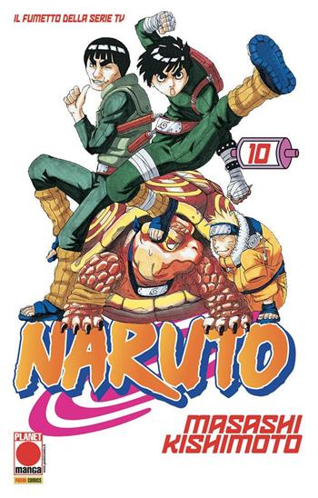 Naruto. Vol. 10 - Masashi Kishimoto - Libro Panini Comics 2019, Planet manga | libraccio.click