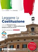 Nuovo Leggere la Costituzione. Temi di educazione civica attraverso lo studio della nostra carta costituzionale. Per le Scuole superiori. - Pietro Emanuele - Libro Simone per la Scuola 2020 | libraccio.click