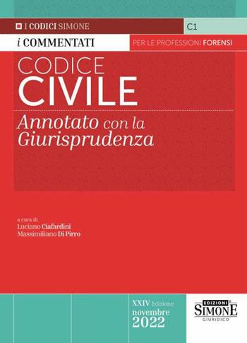 Codice civile. Annotato con la giurisprudenza - Massimiliano Di Pirro - Libro Edizioni Giuridiche Simone 2022, I codici commentati | libraccio.click