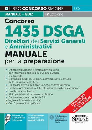 Concorso DSGA Direttore dei Servizi Generali e Amministrativi. Manuale.  - Libro Edizioni Giuridiche Simone 2024, Concorsi e abilitazioni | libraccio.click