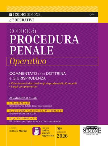Codice di procedura penale operativo 2026. Commentato con dottrina e giurisprudenza. Nuova ediz. Con L'APP CODICI SIMONE per un codice sempre aggiornato  - Libro Edizioni Giuridiche Simone 2026, Codici operativi | libraccio.click