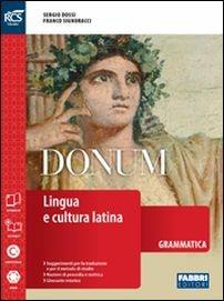 Donum grammatica. Openbook-Grammatica-Laboratorio-Extrakit. Per le Scuole superiori. Vol. 1 - Sergio Dossi, Franco Signoracci, Mara Comotti - Libro Fabbri 2016 | libraccio.click
