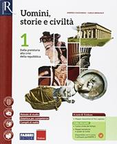 Uomini, storie e civiltà. Saperi di base-Hub libro young-Hub kit. Per le Scuole superiori. Con e-book. Con espansione online. Vol. 1