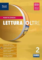Lettura oltre. Con Quaderno laboratorio, Letteratura, Teatro. Per la Scuola media. Con e-book. Con espansione online. Vol. 2