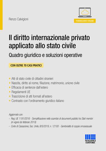 Il diritto internazionale privato applicato allo stato civile. Quadro giuridico e soluzioni operative. - Renzo Calvigioni - Libro Maggioli Editore 2019, Progetto ente locale | libraccio.click