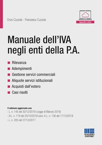 Manuale dell'IVA negli enti della P.A. - Enzo Cuzzola, Francesco Cuzzola - Libro Maggioli Editore 2019, Progetto ente locale | libraccio.click