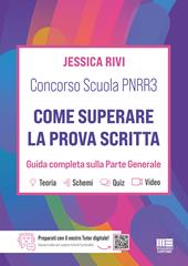 Concorso Scuola PNRR3. Come superare la prova scritta. Guida completa sulla parte generale. Teoria. Schemi. Quiz. Video