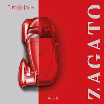 Zagato Cento. Ediz. inglese  - Libro Mondadori Electa 2020, Rizzoli Illustrati | libraccio.click