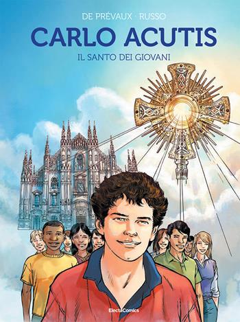 Carlo Acutis. Graphic Novel - Camille W. de Prévaux, Fabrizio Russo - Libro Mondadori Electa 2023, ElectaJunior | libraccio.click