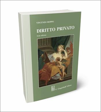 Diritto privato - Vincenzo Roppo - Libro Giappichelli 2018 | libraccio.click
