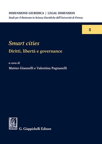 Smart cities. Diritti, libertà e governance  - Libro Giappichelli 2023, Dimensione giuridica. Legal dimension | libraccio.click