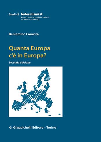 Quanta Europa c'è in Europa? - Beniamino Caravita - Libro Giappichelli 2020, Studi di federalismi.it | libraccio.click