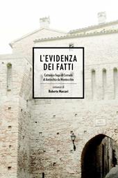 L' evidenza dei fatti. Cattura e fuga di Corrado di Antiochia da Montecchio