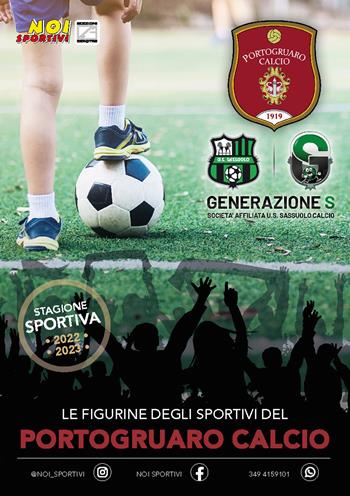 Portogruaro calcio. Album con figurine stampate direttamente sulle pagine. Nuova ediz.  - Libro Edizioni Zerotre 2023 | libraccio.click