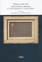 Politics of the arts and collective memory. A critical approach to «cancel culture»