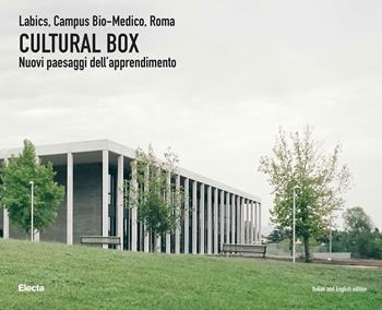 Cultural Box. Labics, Campus Bio-Medico, Roma. Nuovi paesaggi dell'apprendimento. Ediz. italiana e inglese  - Libro Electa 2025, Ad esempio | libraccio.click