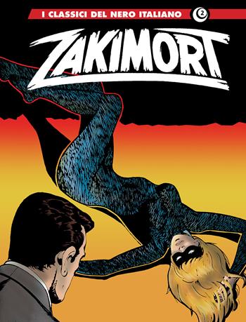 Zakimort. Vol. 2 - Pier Carpi - Libro Editoriale Cosmo 2023, I classici del nero italiano | libraccio.click