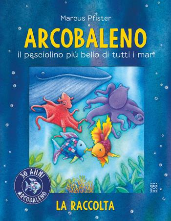 Arcobaleno. Il pesciolino più bello di tutti i mari. Libro bagno. Ediz. a colori - Marcus Pfister - Libro Nord-Sud 2022 | libraccio.click