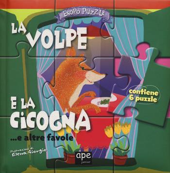 La volpe e la cicogna... e altre favole. Esopo puzzle. Ediz. a colori - Elena Giorgio - Libro Ape Junior 2017 | libraccio.click