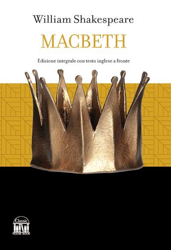 Macbeth - William Shakespeare - Libro House Book 2023 | libraccio.click