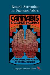 Cannabis. Il grande inganno