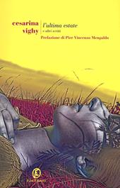 ultima estate e altri scritti