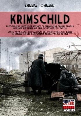 Krimschild 1941-1942. Ediz. italiana e inglese - Andrea Lombardi - Libro Soldiershop 2020, Italia storica | libraccio.click
