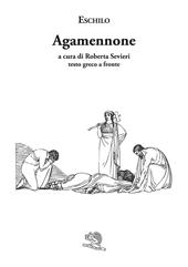 Agamennone. Testo greco a fronte