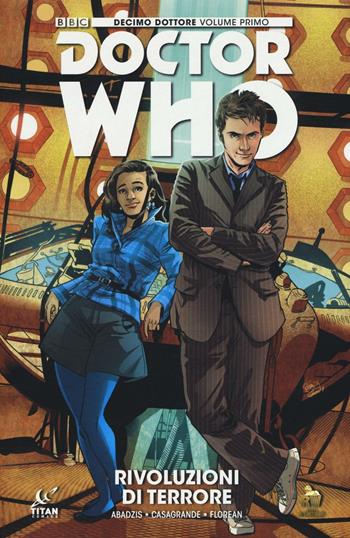 Doctor Who. Decimo dottore. Vol. 1: Rivoluzioni di terrore - Nick Abadzis, Elena Casagrande, Florean Arianna - Libro Lion 2016 | libraccio.click