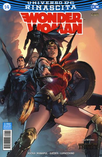 Wonder Woman. Vol. 14 - Greg Rucka, Emanuela Lupacchino, Francis Manapul - Libro Lion 2017, DC Comics | libraccio.click