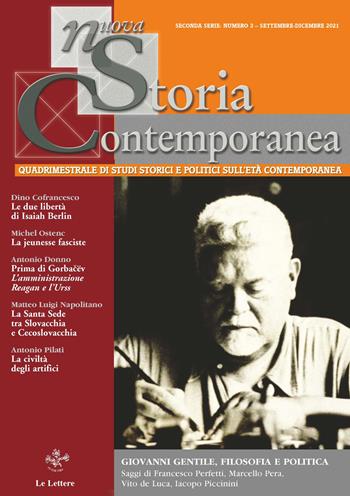 Nuova storia contemporanea (2021). Vol. 3: Giovanni Gentile. Filosofia e politica.  - Libro Le Lettere 2022, Biblioteca di Nuova Storia Contemporanea | libraccio.click