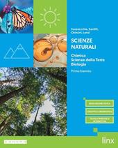 Scienze naturali. Chimica, Scienze della Terra, Biologia. Per il primo biennio dei Licei e degli Ist. magistrali. Con e-book. Con espansione online