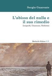 L'abisso del nulla e il suo rimedio. Leopardi, Unamuno, Nishitani