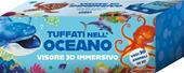 Tuffati nell'oceano. Scopri i libri scatola che diventano visori 3D super immersivi! Ediz. a colori